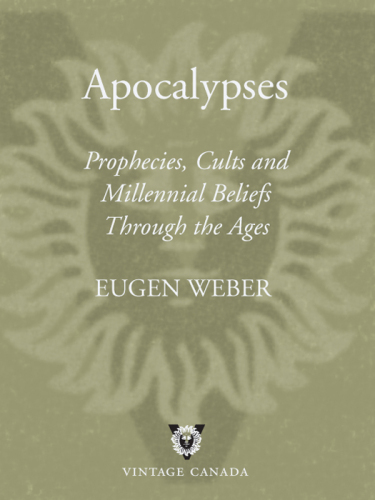Apocalypses: Prophecies, Cults and Millennial Beliefs Through the Ages