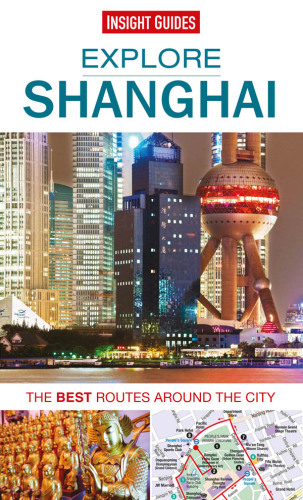 Explore Shanghai: The best routes around the city
