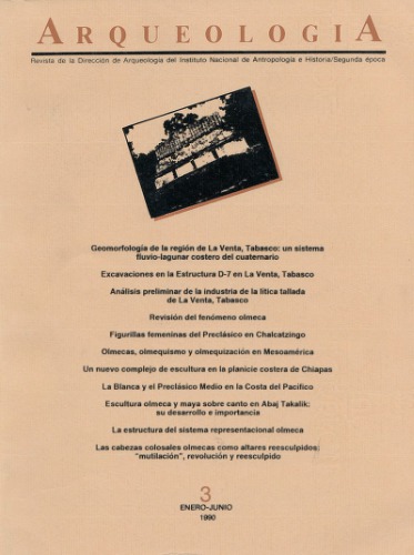 Arqueología. Revista de la Dirección de Arqueología del Instituto Nacional de Antropología e Historia