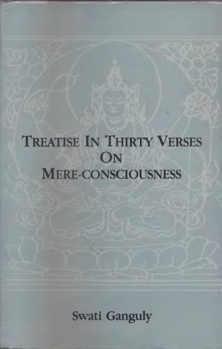 Treatise in Thirty Verses on Mere-Consciousness