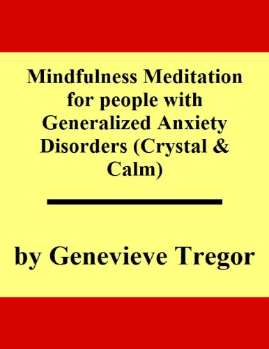 Mindfulness Meditation for people with Generalized Anxiety Disorders