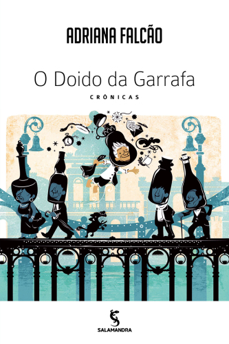 O doido da garrafa