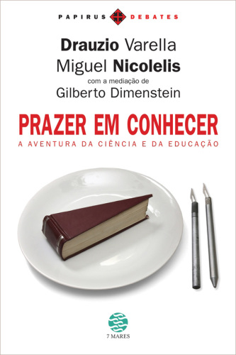 Prazer em conhecer - A aventura da ciência e da educação