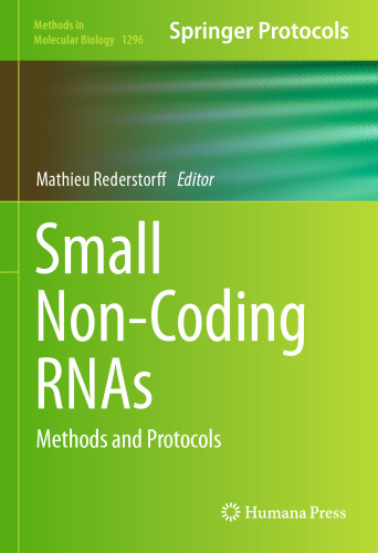 Small Non-Coding RNAs: Methods and Protocols