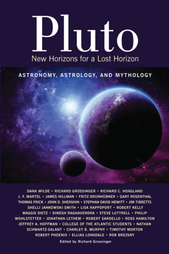 Pluto: New Horizons for a Lost Horizon: Astronomy, Astrology, and Mythology