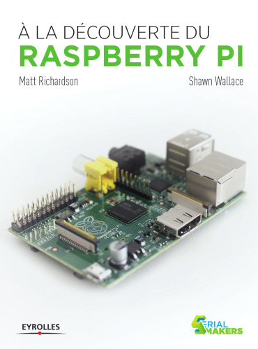 À la découverte du Raspberry Pi