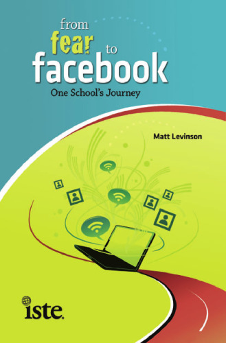 From Fear to Facebook: One School's Journey