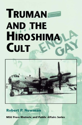 Truman and the Hiroshima Cult