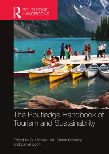The Routledge Handbook of Tourism and Sustainability