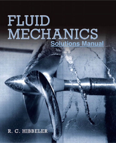Fluid Mechanics - Instructor Solutions manual (ch 01-07)