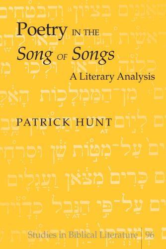 Poetry in the Song of Songs: A Literary Analysis