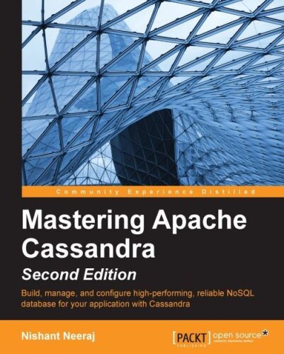 Mastering Apache Cassandra