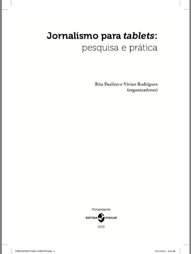 Jornalismo para tablets: pesquisa e prática