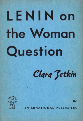 Lenin on the Woman Question