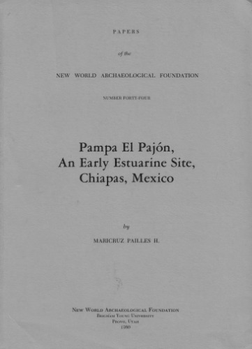 Pampa el Pajón, an Early Estuarine Site, Chiapas, Mexico