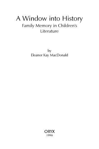 A Window into History: Family Memory in Children's Literature