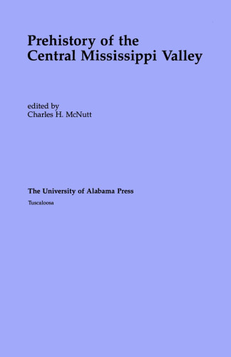 Prehistory of the Central Mississippi Valley