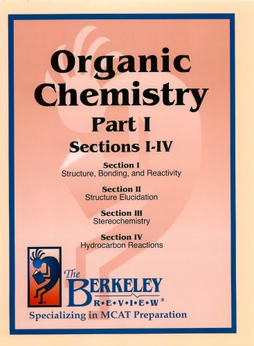 The Berkeley Review MCAT Organic Chemistry Part 1