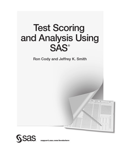 Test Scoring and Analysis Using SAS