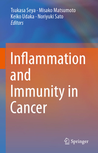 Inflammation and Immunity in Cancer