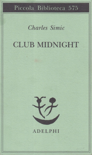 Club Midnight. Testo inglese a fronte