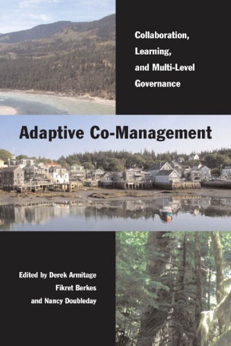 Adaptive Co-Management: Collaboration, Learning, and Multi-Level Governance