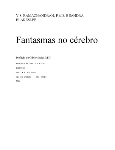 Fantasmas no Cérebro - Uma Investigação dos Mistérios da Mente Humana