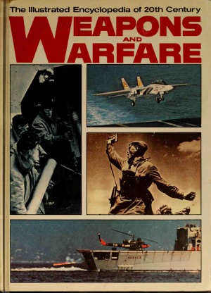 The Illustrated Encyclopedia of 20th Century Weapons and Warfare 24