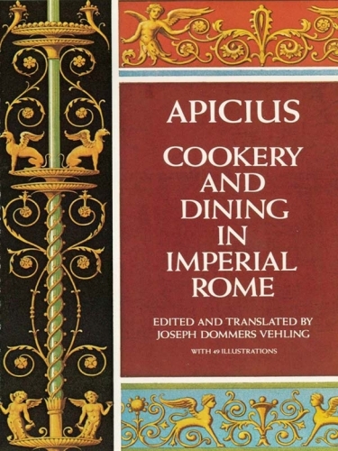 Cookery and Dining in Imperial Rome