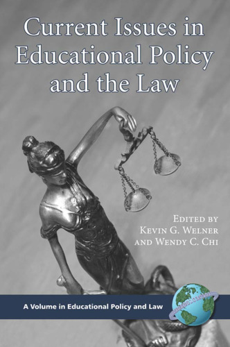 Current Issues in Educational Policy and the Law