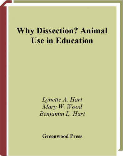 Why Dissection?: Animal Use in Education