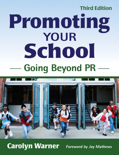 Promoting Your School: Going Beyond PR