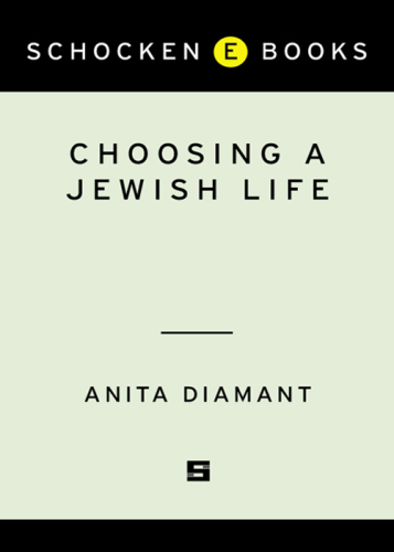 Choosing a Jewish Life: A Handbook for People Converting to Judaism and for their Family and Friends
