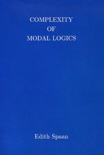 Complexity of Modal Logics [PhD Thesis]