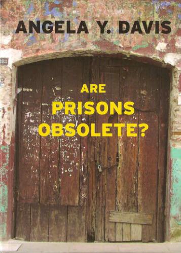 Are Prisons Obsolete?