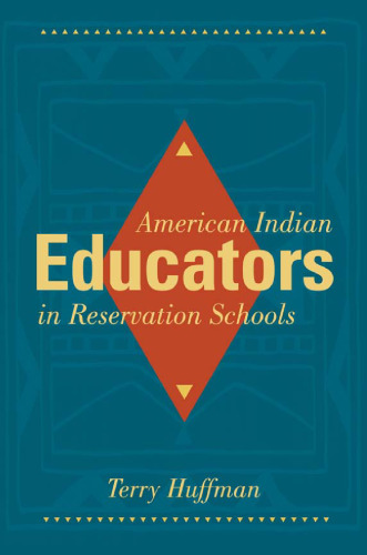 American Indian Educators in Reservation Schools
