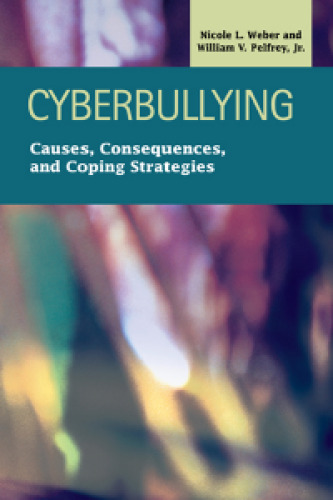 Cyberbullying: Causes, Consequences, and Coping Strategies