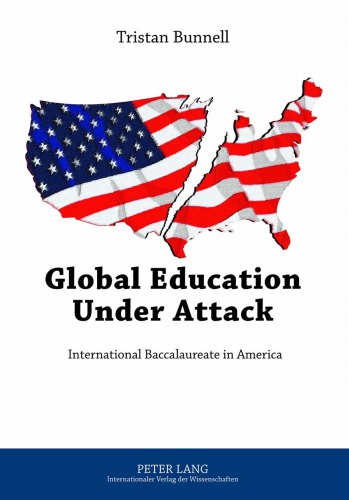 Global education under attack : International Baccalaureate in America