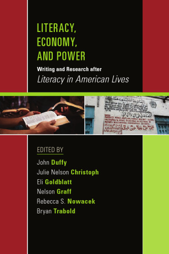 Literacy, Economy, and Power: Writing and Research after 