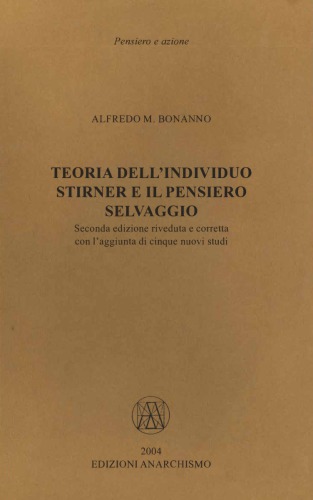 Teoria dell'Individuo. Stirner e il Pensiero Selvaggio