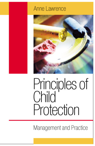 Principles of Child Protection: Management and Practice