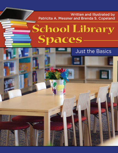 School Library Spaces: Just the Basics