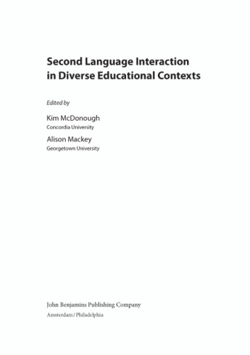 Second Language Interaction in Diverse Educational Contexts