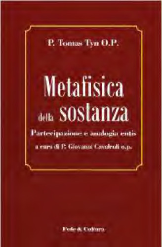 Metafisica della sostanza. Partecipazione e analogia entis