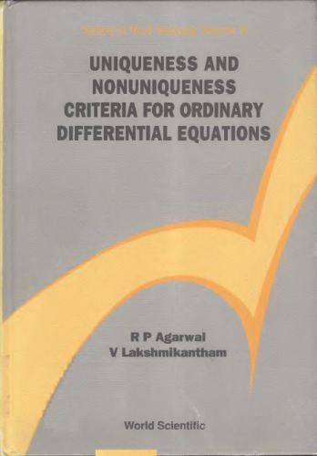 Uniqueness and  Nonuniqueness Criteria for  Ordinary Differential Equations