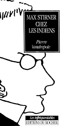 Max Stirner chez les Indiens