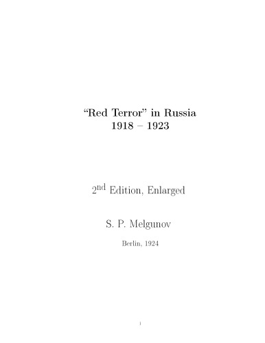 The Red Terror in Russia 1918-1923