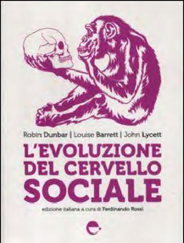 L'evoluzione del cervello sociale