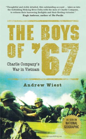 The Boys of '67  Charlie Company's War in Vietnam