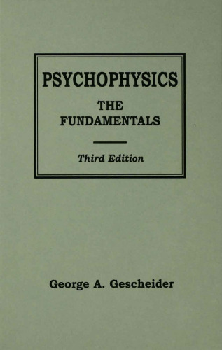 Psychophysics: The Fundamentals